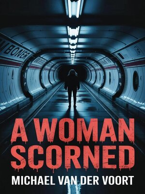 cover image of A Woman Scorned